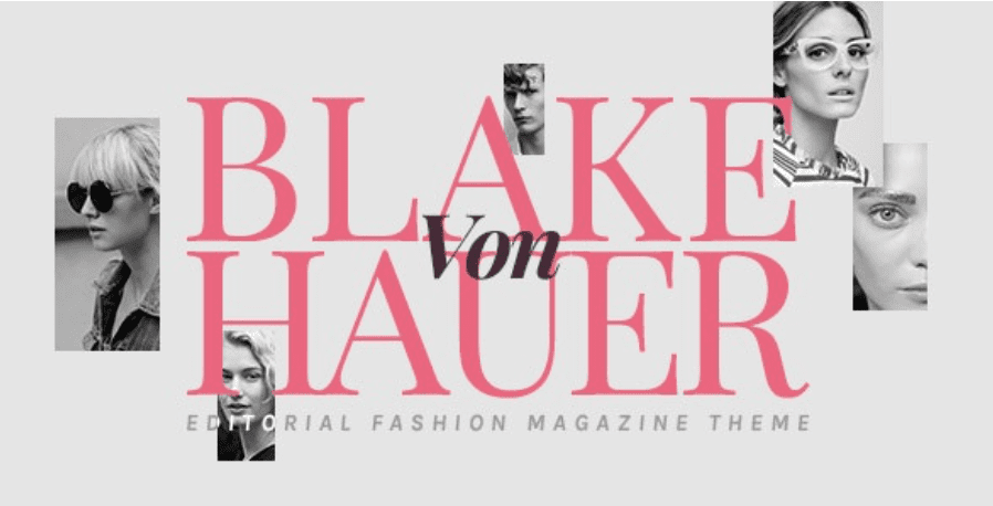 Blake von Hauer – Editorial Fashion Magazine Theme